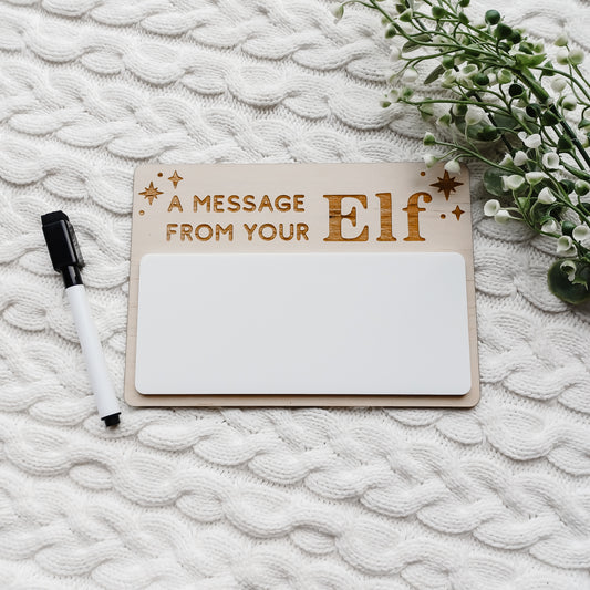 Message from your Elf Whiteboard Sign